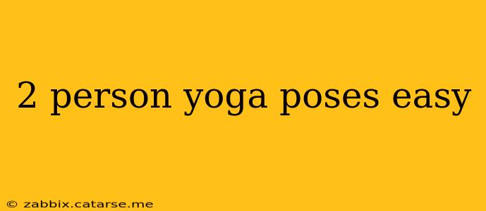 2 person yoga poses easy