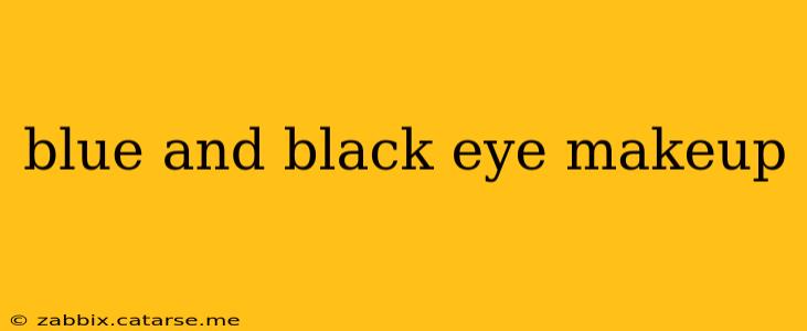 blue and black eye makeup