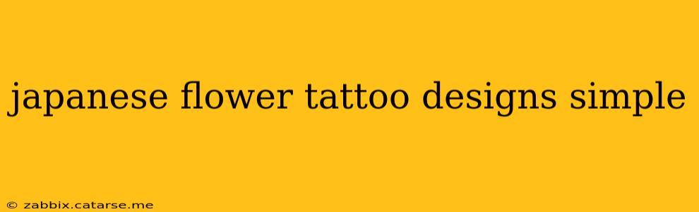 japanese flower tattoo designs simple