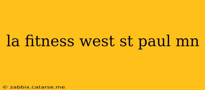 la fitness west st paul mn