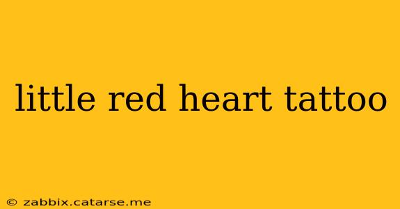 little red heart tattoo