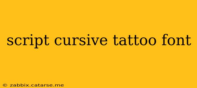 script cursive tattoo font